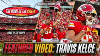 Travis Kelce & the Home of the Chiefs
